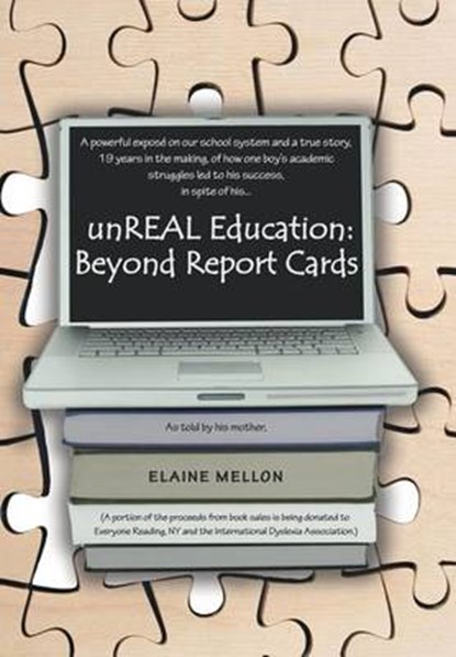 Unreal Education, Elaine Mellon - Gebonden - 9781468554977