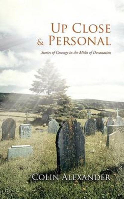Up Close & Personal, Colin Alexander - Paperback - 9781468575583