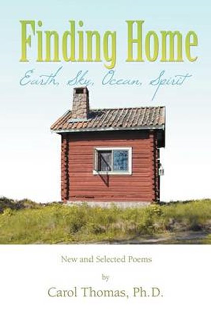 Finding Home, Carol Thomas Ph D - Overig - 9781469158495