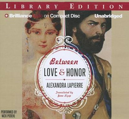 Between Love & Honor, LAPIERRE,  Alexandra - Overig - 9781469200163