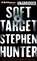 Soft Target, HUNTER,  Stephen - Overig - 9781469259123