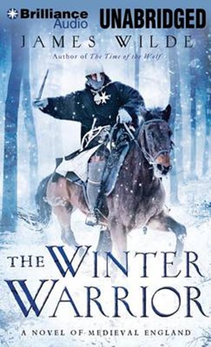 The Winter Warrior, WILDE,  James - Overig - 9781469292847