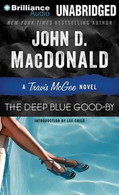The Deep Blue Good-By, MACDONALD,  John D. - Overig - 9781469298122