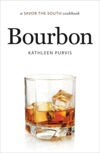 Bourbon, Kathleen Purvis - Gebonden - 9781469610832