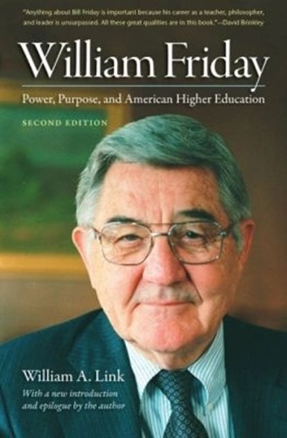 William Friday, William A. Link - Paperback - 9781469611853