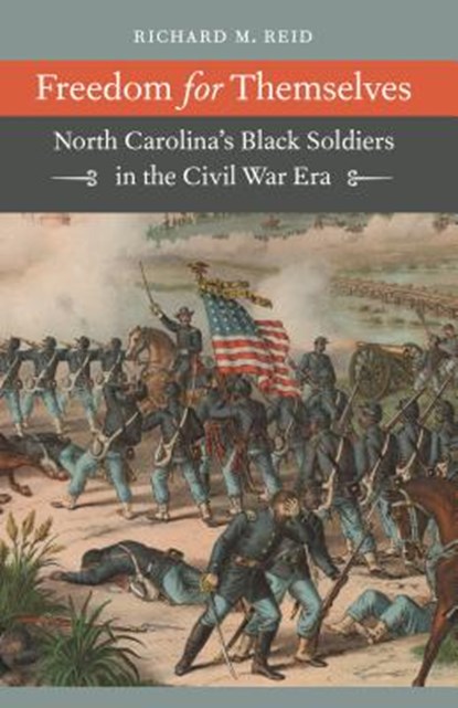 Freedom for Themselves, Richard M. Reid - Paperback - 9781469615066