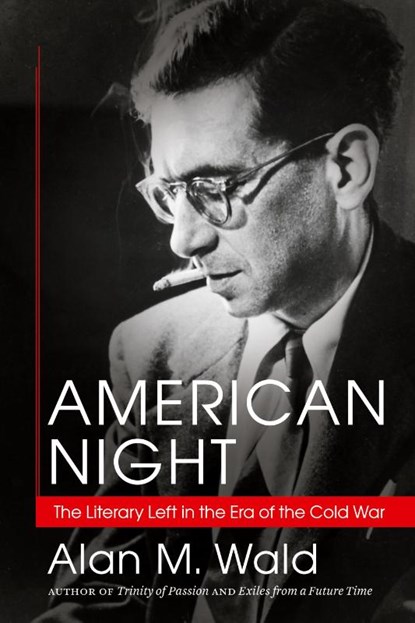 American Night, Alan M. Wald - Paperback - 9781469618814