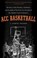 ACC Basketball, WALKER,  J. Samuel - Paperback - 9781469619088