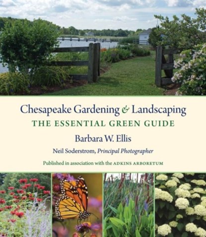 Chesapeake Gardening and Landscaping, Barbara W. Ellis - Gebonden - 9781469620978