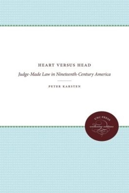 Heart Versus Head, KARSTEN,  Peter - Paperback - 9781469629056