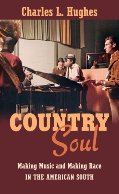 Country Soul, Charles L. Hughes - Paperback - 9781469633428