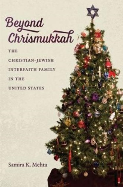 Beyond Chrismukkah, Samira K. Mehta - Gebonden - 9781469636351