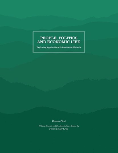 People, Politics and Economic Life, Thomas Plaut ; Susan E. Keefe - Paperback - 9781469641348