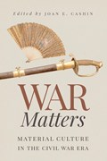 War Matters | Joan E. Cashin | 