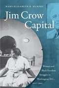 Jim Crow Capital | Mary-Elizabeth B. Murphy | 