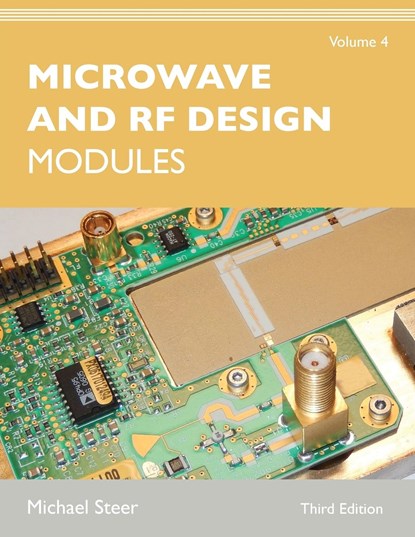Microwave and RF Design, Volume 4, Michael Steer - Paperback - 9781469656960