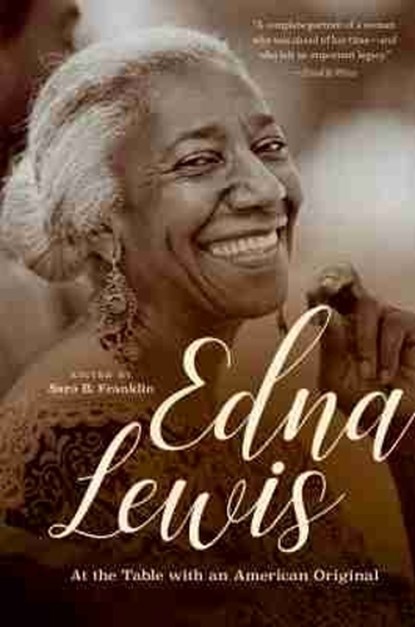 Edna Lewis, Sara B. Franklin - Paperback - 9781469663999