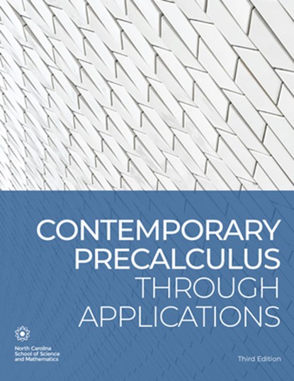 Contemporary Precalculus through Applications, North Carolina School of Science and Mathematics - Paperback - 9781469665917