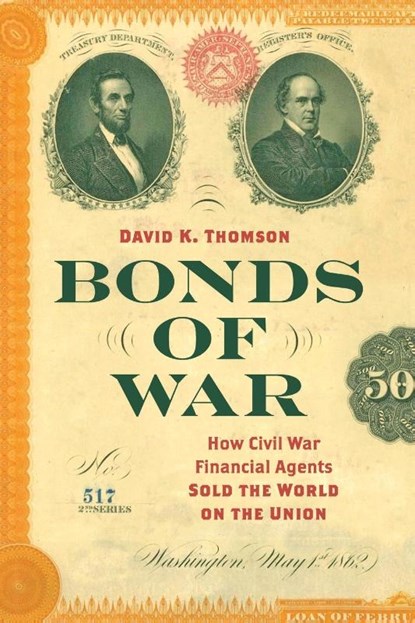 Bonds of War, David K. Thomson - Paperback - 9781469666617