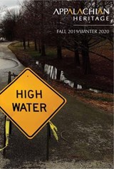 Appalachian Heritage - Fall 2019 / Winter 2020: Volume 47, Issue 4 / Volume 48, Issue 1 - Jason Howard - 9781469668918