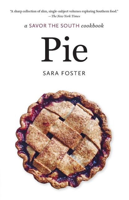 Pie, Sara Foster - Paperback - 9781469674377