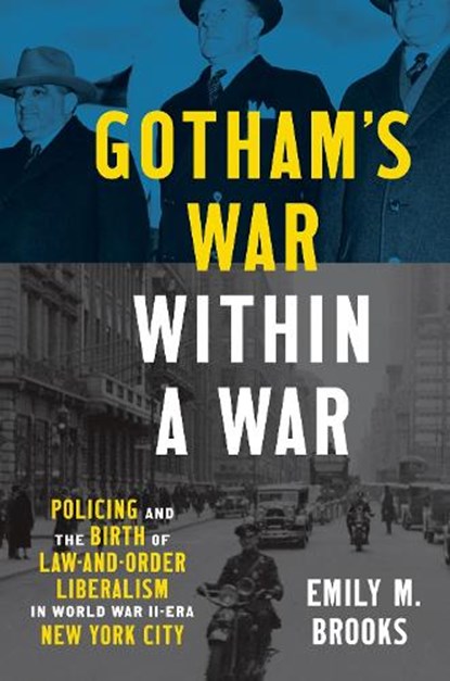 Gotham's War within a War, Emily Brooks - Paperback - 9781469676593
