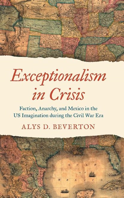 Exceptionalism in Crisis, Alys D. Beverton - Gebonden - 9781469685205