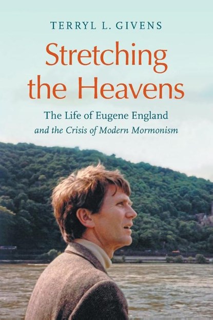 Stretching the Heavens, Terryl L. Givens - Paperback - 9781469688374