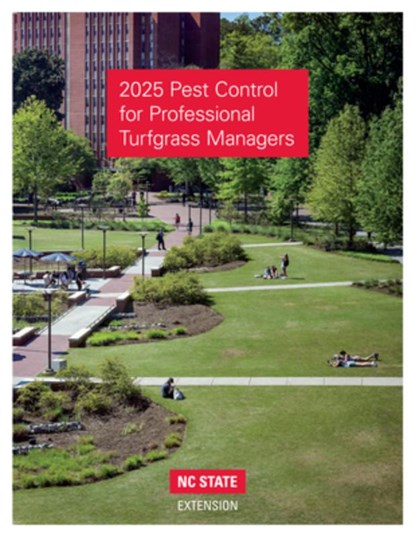 2025 Pest Control for Professional Turfgrass Managers, Nc State University College of Agricultu - Paperback - 9781469688909