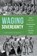 Waging Sovereignty, Colleen O’Neill - Gebonden - 9781469693279