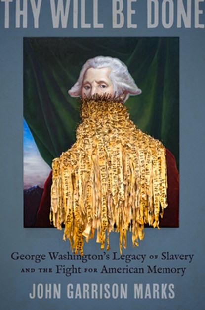 Thy Will Be Done, John Garrison Marks - Gebonden - 9781469693521