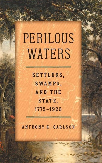 Perilous Waters, Anthony E. Carlson - Gebonden - 9781469694795