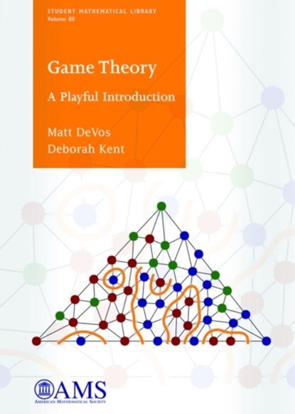 Game Theory, Matt DeVos ; Deborah A. Kent - Paperback - 9781470422103