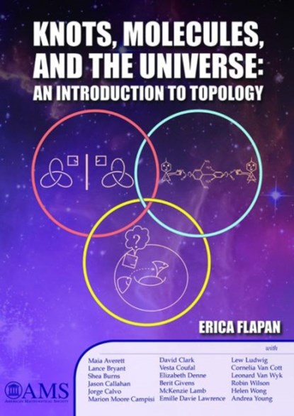 Knots, Molecules, and the Universe, Erica Flapan - Gebonden - 9781470425357