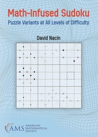 Math-Infused Sudoku, David Nacin - Paperback - 9781470450908