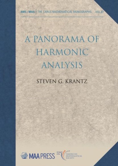 A Panorama of Harmonic Analysis, Steven G. Krantz - Paperback - 9781470451127