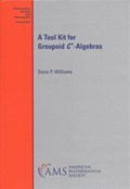 A TOOL KIT FOR GROUPOID C -ALGEBRAS | Williams | 