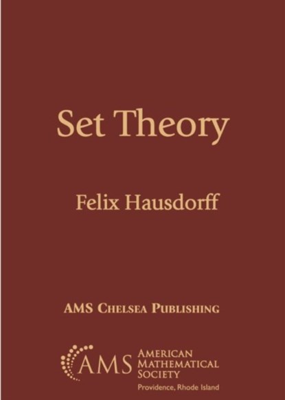Set Theory, Felix Hausdorff - Paperback - 9781470464943