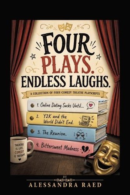 Four plays. Endless laughs., Alessandra Raed - Paperback - 9781470500641