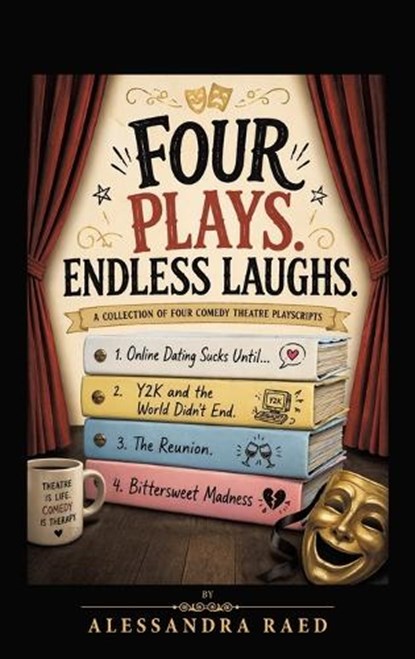 Four plays. Endless laughs., Alessandra Raed - Gebonden - 9781470500658