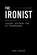 The Ironist, Mark Urizar - Paperback - 9781470501167