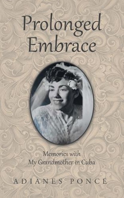 Prolonged Embrace, Adianes Ponce - Paperback - 9781470538286