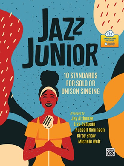 Jazz Junior: 10 Standards for Solo or Unison Singing, Book & Online PDF, Jay Althouse - Paperback - 9781470651565