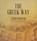 The Greek Way, HAMILTON,  Edith - Overig - 9781470811785