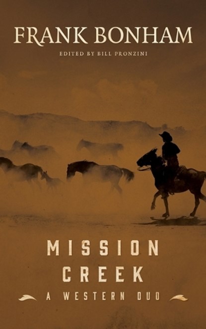 Mission Creek, BONHAM,  Frank - Paperback - 9781470861773