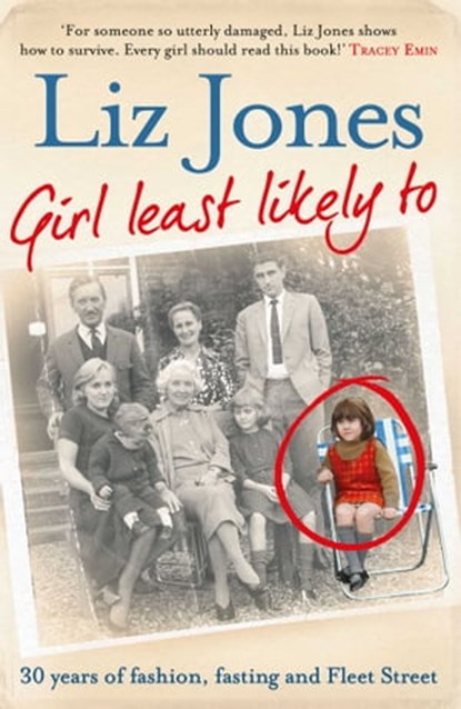 Girl Least Likely To, Liz Jones - Ebook - 9781471101977