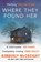 Where They Found Her, Kimberly McCreight - Paperback - 9781471111334