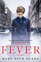 Fever | Mary Beth Keane | 