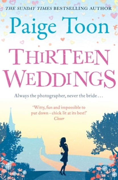 Thirteen Weddings, Paige Toon - Ebook - 9781471113420