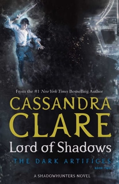 Lord of Shadows, Cassandra Clare - Ebook - 9781471116681
